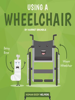 cover image of Using a Wheelchair